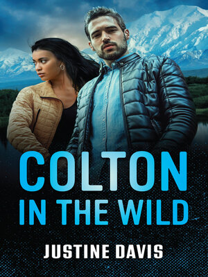 cover image of Colton In the Wild